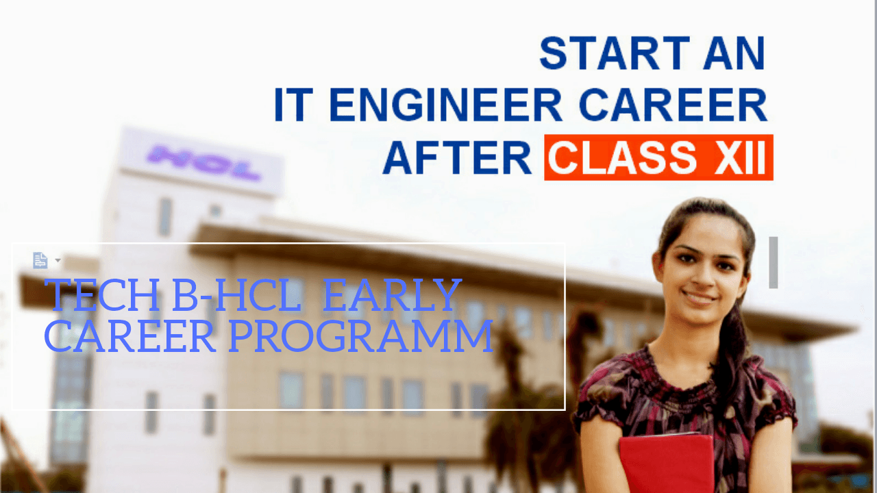 Tech B-HCL's Early Career Program.